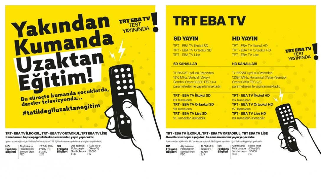 TRT - EBA TV Uzaktan Eğitim Yayınlarıyla İlgili Bilgiler
